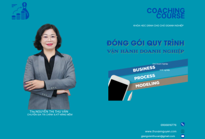Đóng Gói Quy Trình Vận Hành Doanh Nghiệp – Khóa Coaching Dành Cho Chủ Doanh